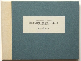 MacGregor J. NARRATIVE OF AN ASCENT TO THE SUMMIT OF MONT BLANC  Les Alpes Livres